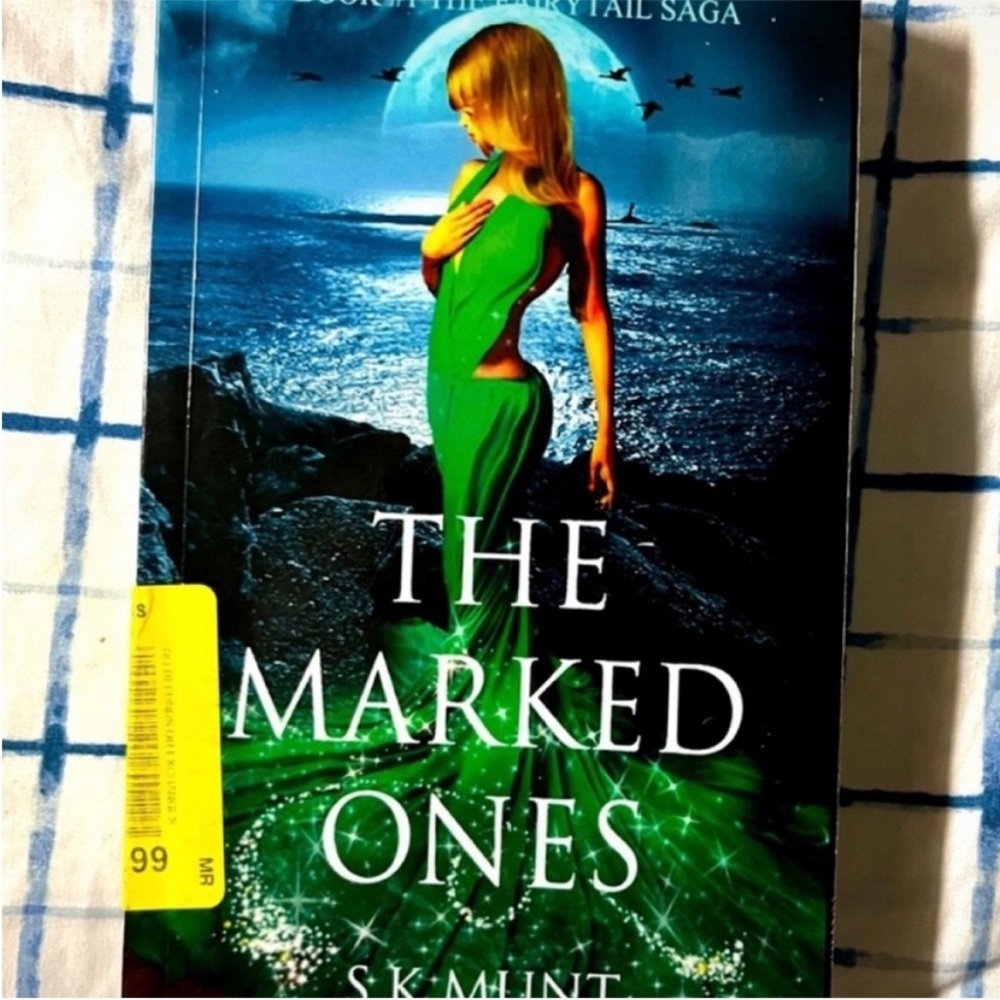 The Marked Ones by S.K. Munt